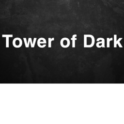 Tower of Dark 🖤