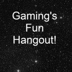 Gaming's Hangout.