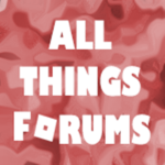 All Things Forums