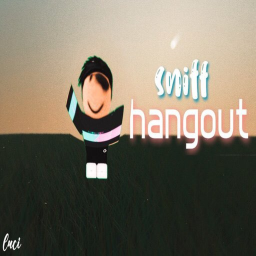Sniff Hangout!