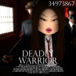 ,DEADLY WARRIOR