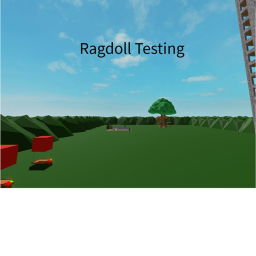 Ragdoll Testing