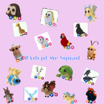 #Adopt Me Squad!!!