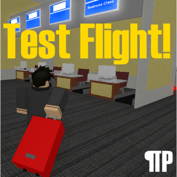 (WiP) Test Flight!