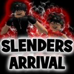 SLENDERS ARRIVAL