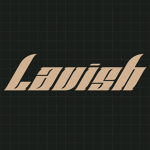 [+] LAVISH [+]