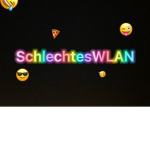SCHLECHTSWLAN