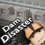 Dam Disaster!