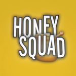 Honey_Squad!