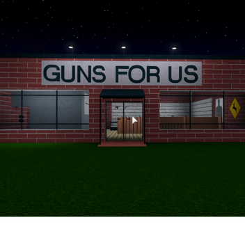 Guns For Us