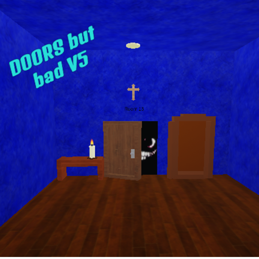 [Update!] Doors but bad V5
