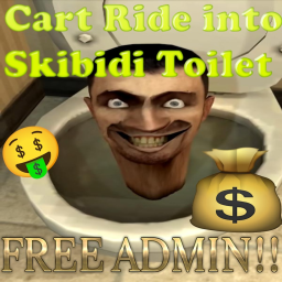 [🚽Skibidi Cart Ride💥] Free Admin! 🛞😮