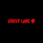 GHO$T LANE