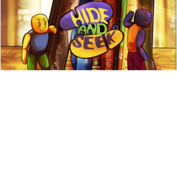 Hide and Seek