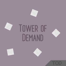 Tower of Demand