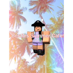 Offical Besties Summer Cafe! ( Grand Opening ) V.I