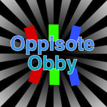 Opposite obby🎈✨