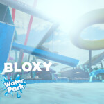 Bloxy Water Park ⛱️🌊 
