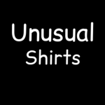 Unusual Shirts (and games)