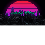 Aesthectic Vibess
