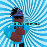 Blessed - Mm2 Fan Group