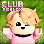 [🏡NEW!] Club Roblox RP 💗