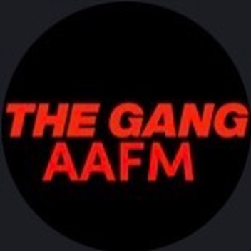 The AAFM Gang Hangout Place