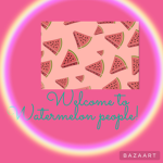 Watermelon people : )