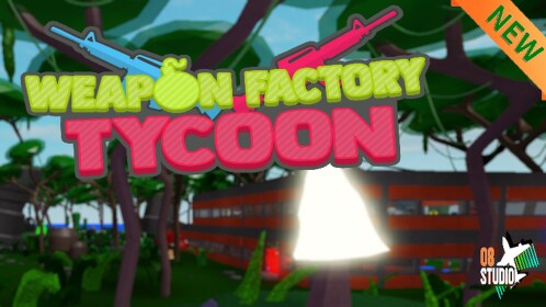 Weapon Factory Tycoon