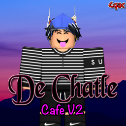 [-De Chatle-] Cafe Version Two