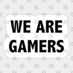 We Are The Gamerz