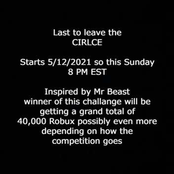 Last to leave the circle