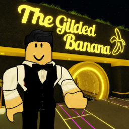 [NEW!] The Gilded Banana