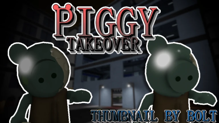 (CLOSED) Piggy Takeover