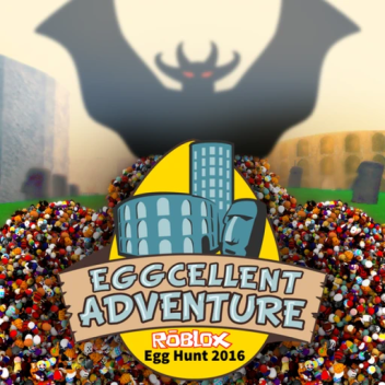 Egg Hunt 2016: An Eggcellent Eggventure (LEGACY)