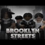[Now] Brooklyn Streets (WE BACK)!