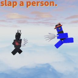 slap a person [beta-testing}