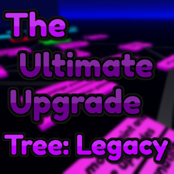 NEW UPD! Ultimate Upgrade Tree: Teamwork Legacy