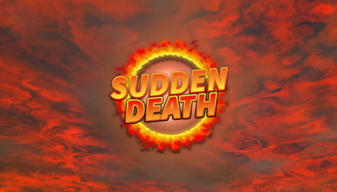SUDDEN DEATH UPDATE