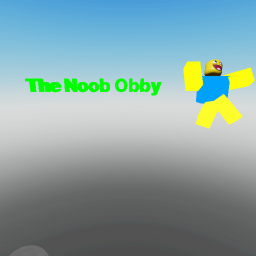 The Noob Obby!!!