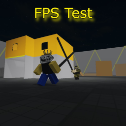FPS [Testing]