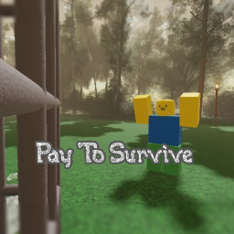 Pay To Survive [jail]