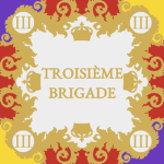 Troisième Brigade