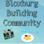 • Bloxburg Building Community •