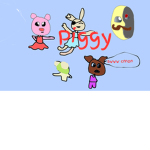 Piggy Squad!!!!!!!!!!