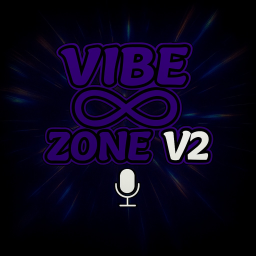 Vibe Zone V2