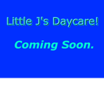 Little J's Daycare!