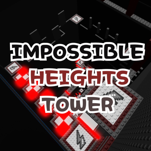 [💀] Impossible Heights Tower