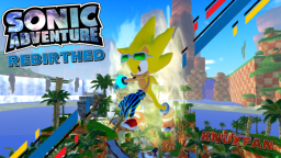 Sonic Adventure Rebirthed (ANULOWANE)