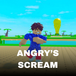 Angry's Scream [VIRUS BAN TESTING]